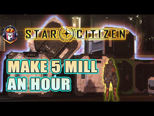 How to Make 5 million AUEC an hour in Pyro - Star Citizen 4.0 - #starcitizen