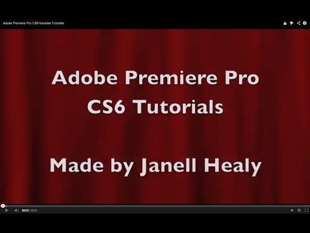 Adobe Premiere Pro CS6 Karaoke Tutorials