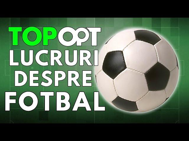 Lucruri Fascinante Despre Fotbal