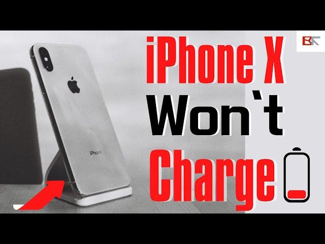 5 Fixes: iPhone X Won’t Charge - Not Charging When Plugged In, Charging Slowly & Won't Turn On