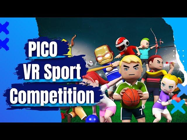 VR-Sport machen und Geld gewinnen! Das ist die "2024 Intel & PICO VR Sports Competition"!