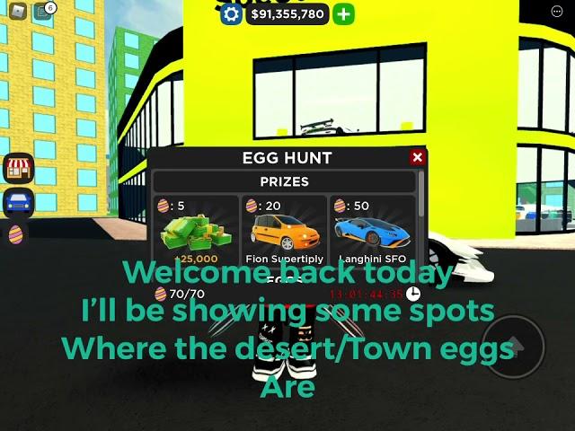 Roblox Car Dealership Tycoon( where to find some of the desert/Town eggs )