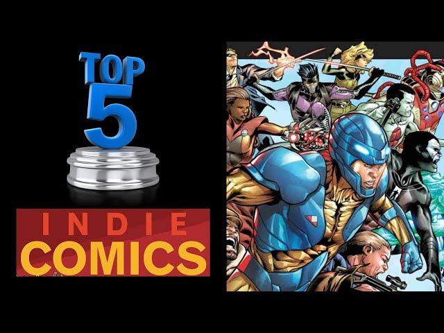 Top 5 Must Read Indie Comic Books Today!