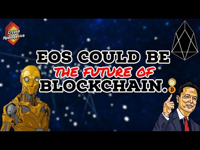 EOS could be the future of blockchain