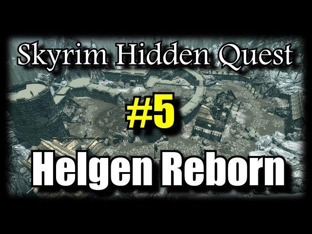 Skyrim Hidden Quest: Helgen Reborn - Part 5