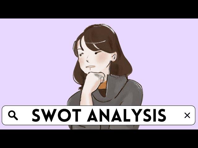 What Is A SWOT analysis? How To Do It RIGHT!