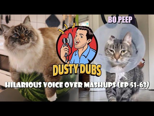 Dusty Dubs Hilarious Voice Over Mashups (Ep 51-63)