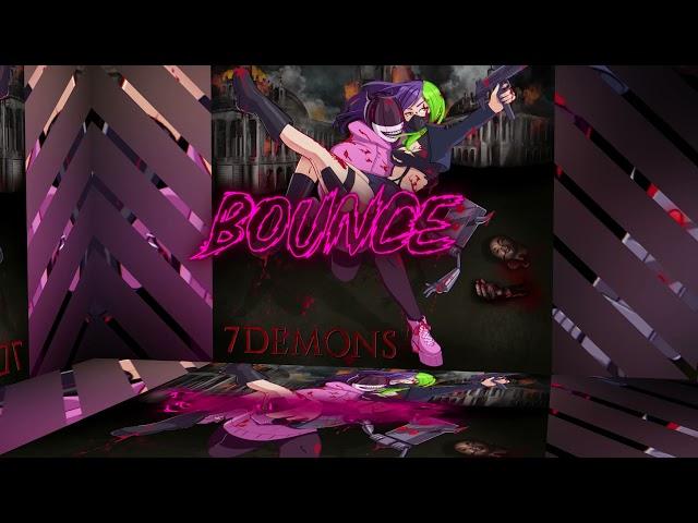 ONI INC. x 7xvn - Hentai Bounce [LYRIC VIDEO]