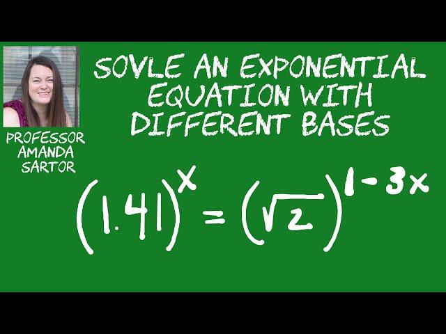 Solve an Exponential Equation with Different Bases