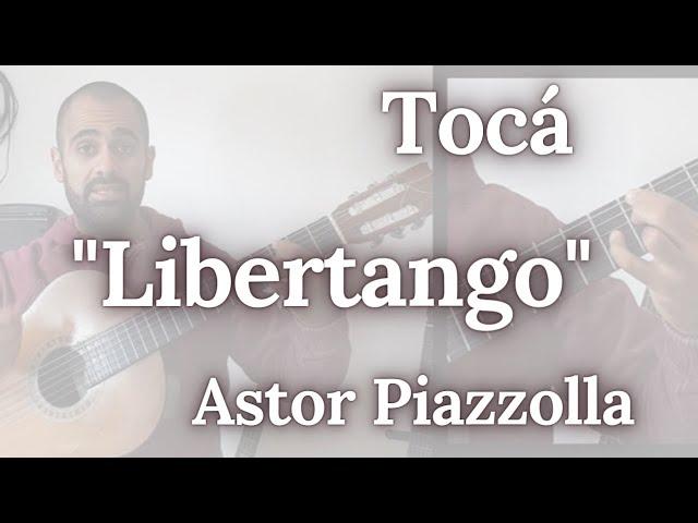 APRENDIENDO GUITARRA TANGO - Acompañamiento de "Libertango"