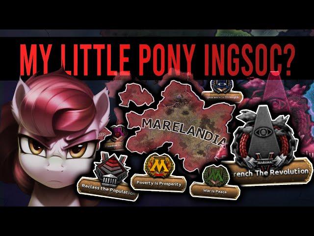 Hoi4: My Little Pony + George Orwell 1984?