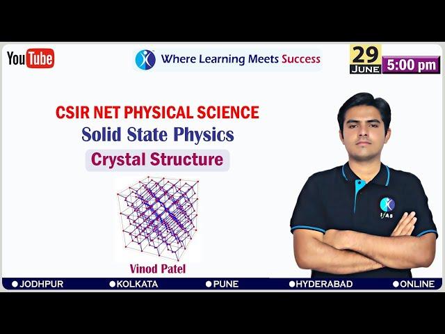 Solid State Physics (Crystal Structure)