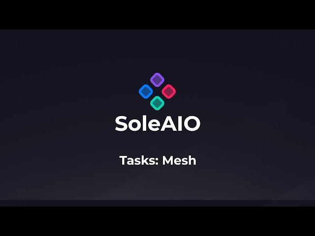 Mesh | SoleAIO V1 Guide