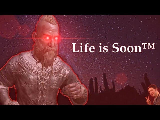 Life is Soon™