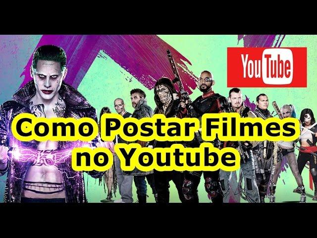 Como Postar Filmes no Youtube