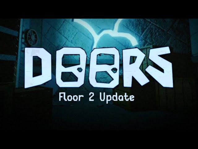 DOORS FLOOR 2 UPDATE TEASER TRAILER