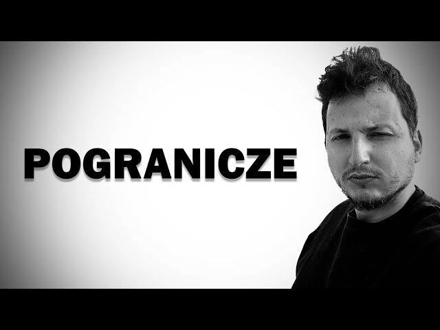 POGRANICZE