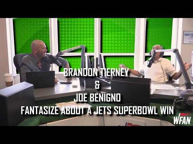 Imagine a Jets championship victory with Joe & Brandon Tierney - Joe & Evan