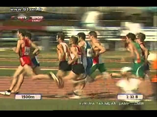 Avrupa takımlar şampiyonası 1.ligi Erkekler 1500 metre Kemal KOYUNCU 4.01.51