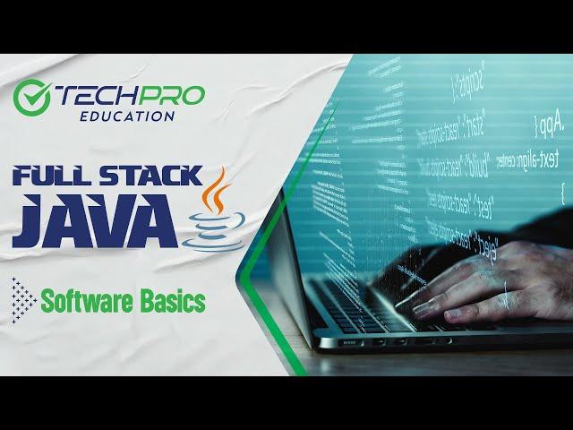 Full Stack Java Journey | Software Basics