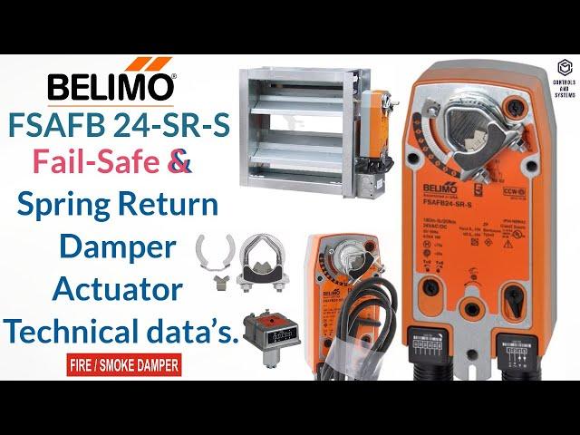 Belimo FSAFB24-SR-S Fail-Safe & Spring Return Damper Actuator / Fire and Smoke damper Actuator