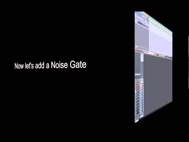 Noise Gate Tutorial