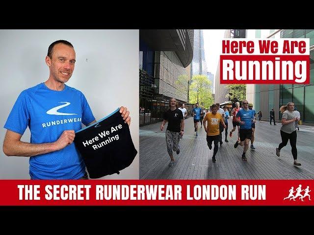 The Secret Runderwear London Run | Here We Are Running