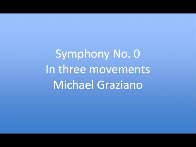 Symphony No. 0 by Michael Graziano