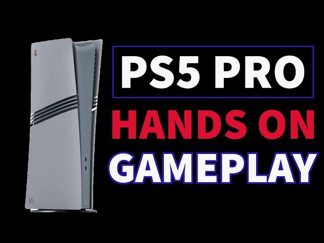 PlayStation 5 Pro Hands On | PS5 Pro vs PS5 Gameplay | PS5 Pro Real World Benchmarks