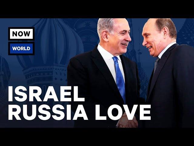 Why Do Israel and Russia Love Each Other? | NowThis World