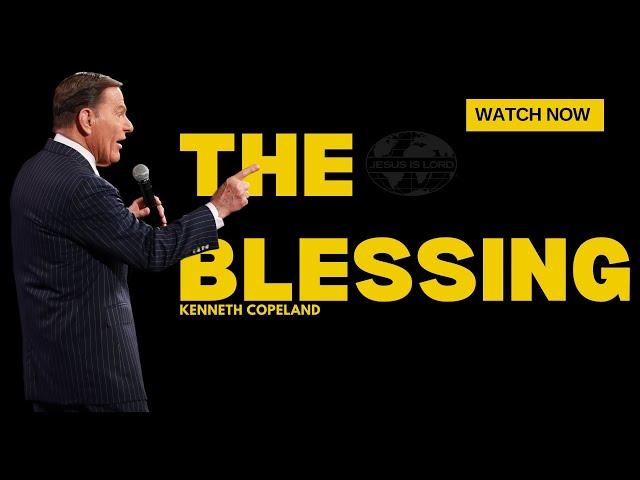 The BLESSING of the LORD