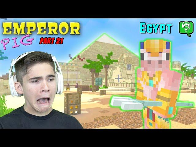 Emperor Pig in EGYPT on Part 21 HobbyGaming