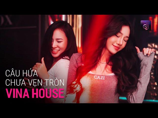 NONSTOP Vinahouse 2024 - Câu Hứa Chưa Vẹn Tròn - Trách thân anh không thể níu em dù một giây