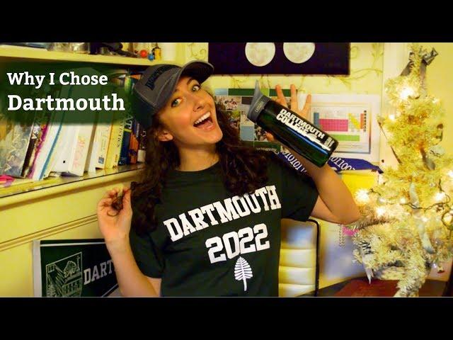 Why I Picked Dartmouth!!