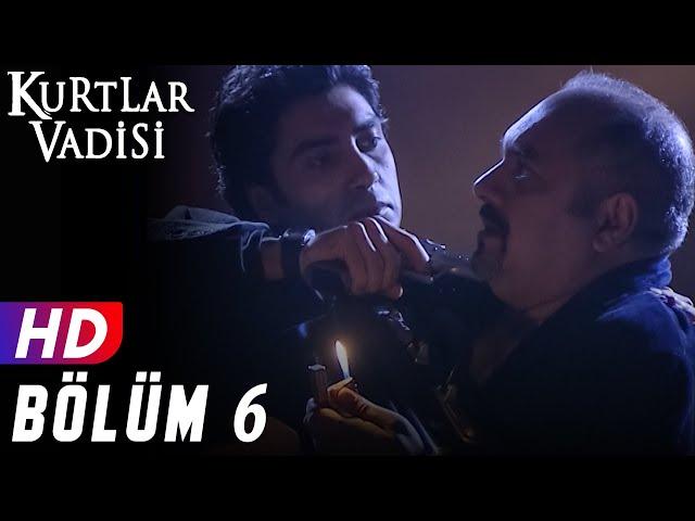 Kurtlar Vadisi - 6.Bölüm | FULL HD YENİ