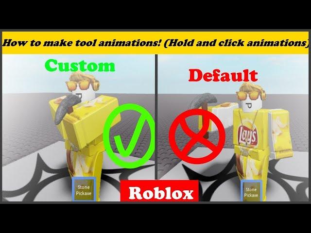 How to make Tool Animations on Roblox! (Hold and click)