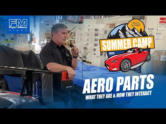 AERO PARTS: What they are & how they interact (FM Summer Camp 2023)