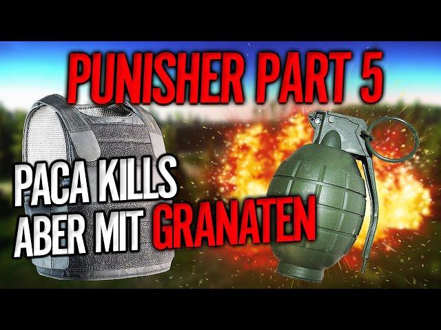 Paca Kills ABER mit GRANATEN! Tarkov Punisher Part 5 feat @knueppelpaste