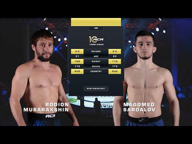 Родион Мубаракшин vs. Магомед Сардалов | Rodion Mubarakshin vs. Magomed Sardalov | ACA YE 49