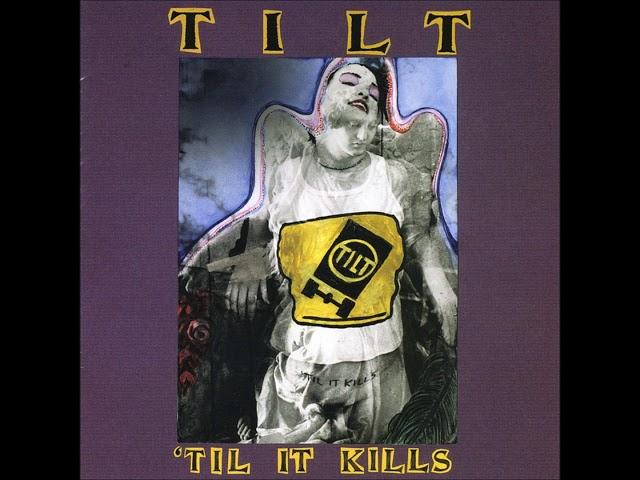 Tilt - Dumb Little World