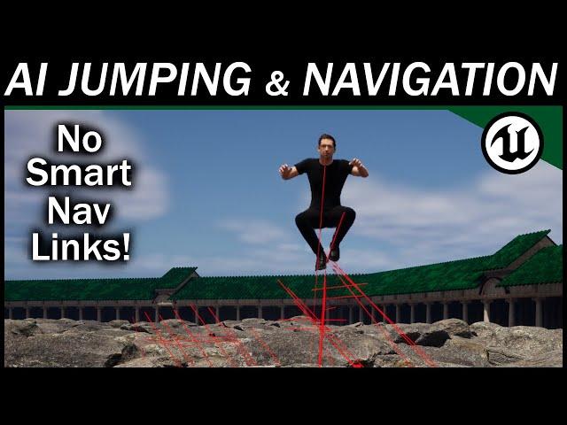 Let's Build the RPG! - 49 – AI Jumping Without Smart Nav Links + Common AI Navigation Issues