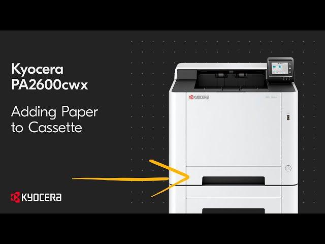 Kyocera PA2600cwx Series Add Paper To Cassette