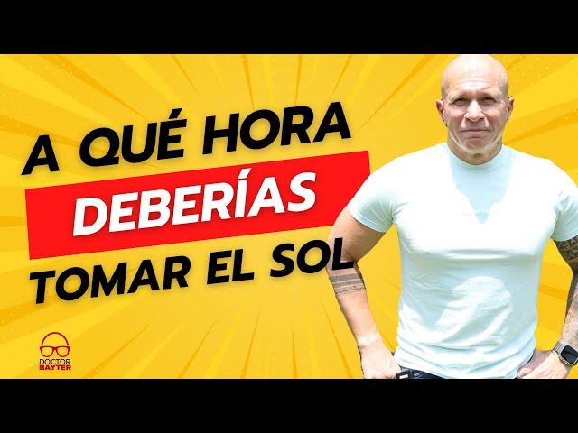 Cómo y a qué hora tomar el sol - Doctor Bayter