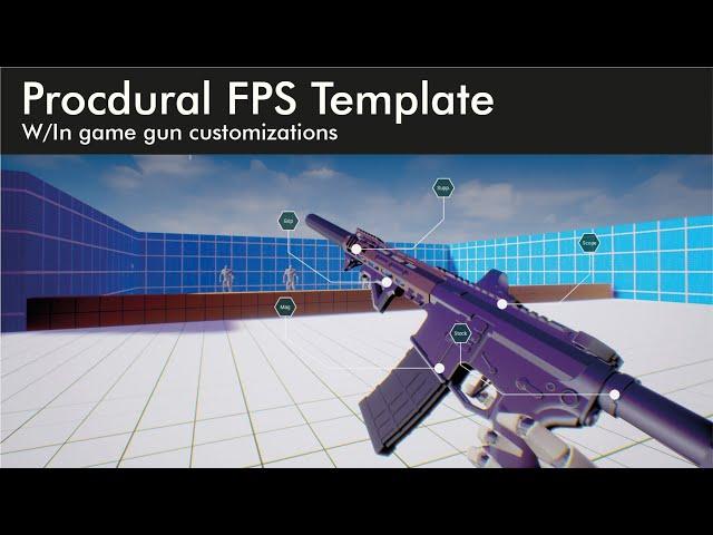 [UE4][UE5] Procedural FPS template (W/In-game Gun customization)  Marketplace asset showcase