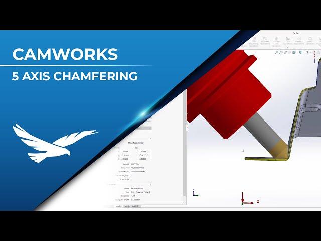 5 Axis Chamfering in CAMWorks