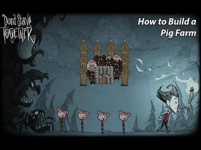 Don't Starve Together Guide Pig Farm