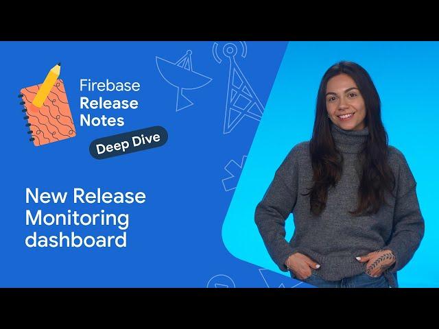 New Release Monitoring dashboard in #Firebase