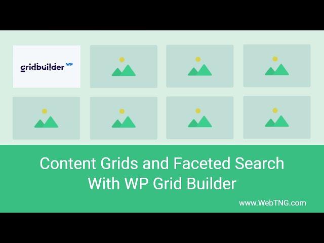 Content Grids and Faceted Search with WP Grid Builder