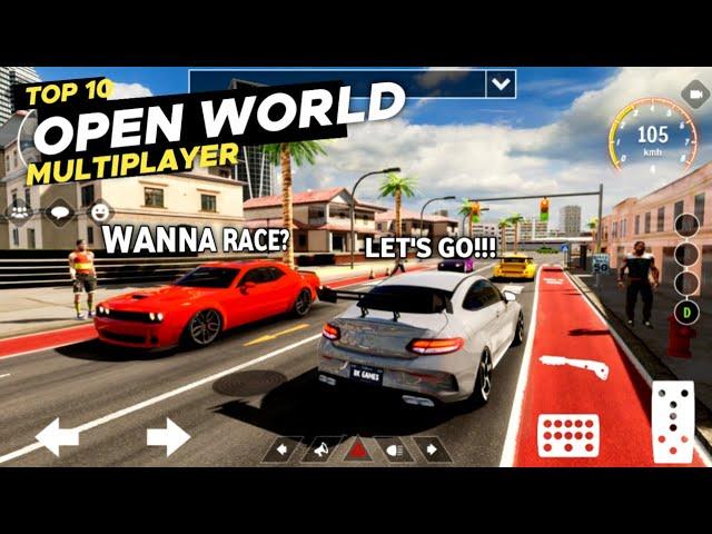 TOP 10 Best Open World Multiplayer Car Games for Android & iOS 2024 Part 2 • Play With Friends