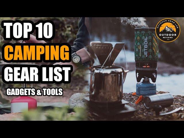 10 CAMPING GEAR LIST | NEW CAMPING GADGETS - Outdoor Gear Lab